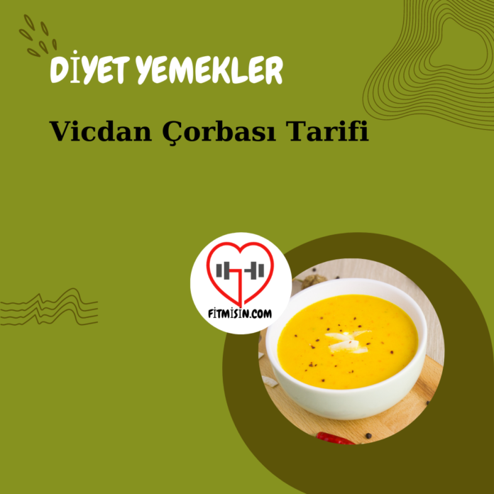 Vicdan Çorbası Tarifi Nedir?