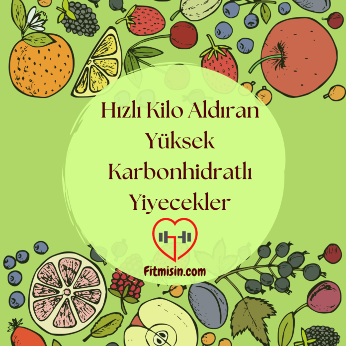 Hızlı Kilo Aldıran Yüksek Karbonhidratlı Yiyecekler